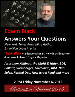 Edwin Black Answers Your Questions